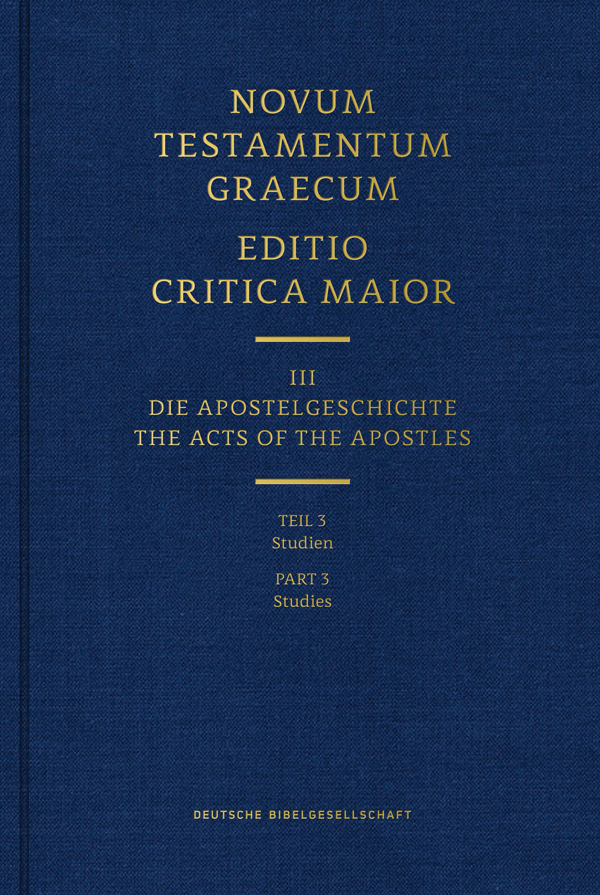 Novum Testamentum Graecum Editio Critica Maior, Vol. III/3 (Studies) 5613