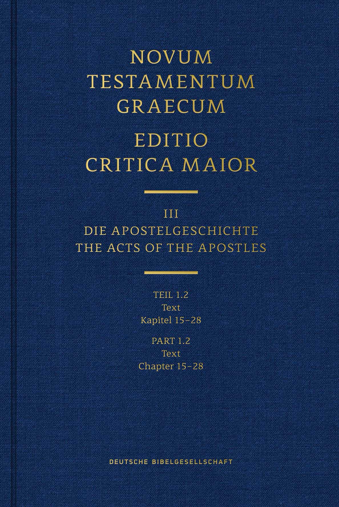 Novum Testamentum Graecum Editio Critica Maior, Vol. III/1.2 (Text 2) 5610