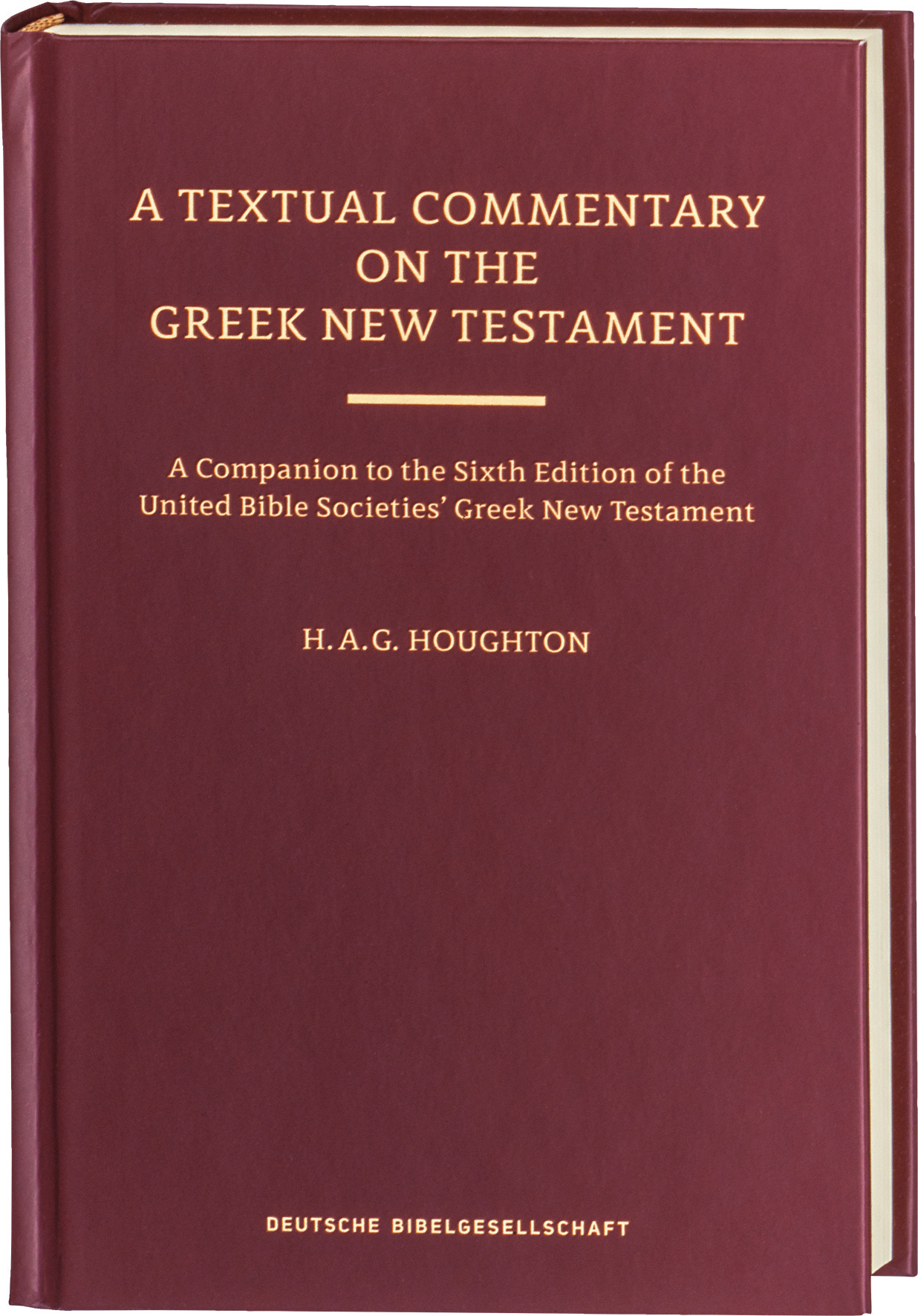A Textual Commentary on the Greek New Testament 5331 A Textual Commentary on the Greek New Testament 5331